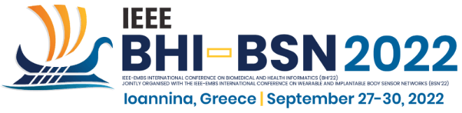 IEEE BHI-BSN 2022 - Ioannina, Greece | September 27–30, 2022