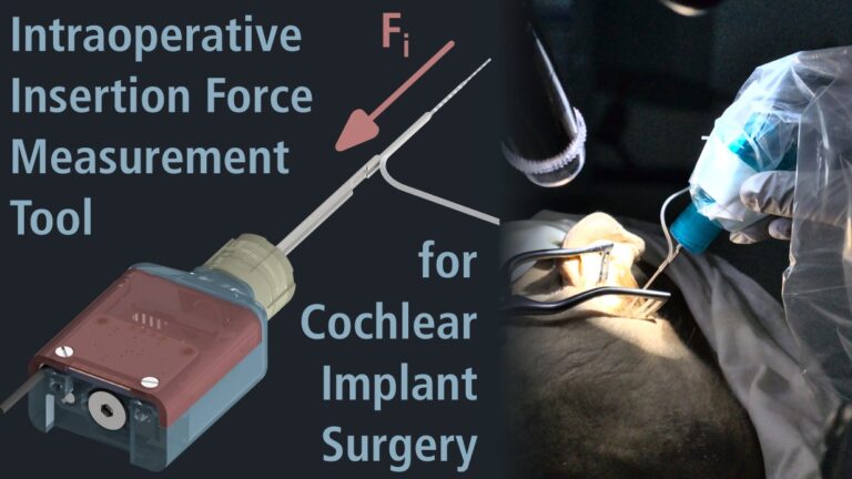 A Tool to Enable Intraoperative Insertion Force Measurements for Cochlear Implant Surgery