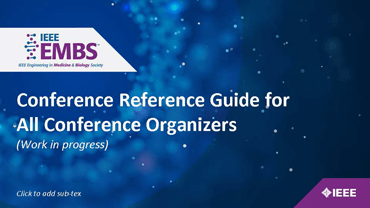 EMBS Conference Organizers Reference Guide
